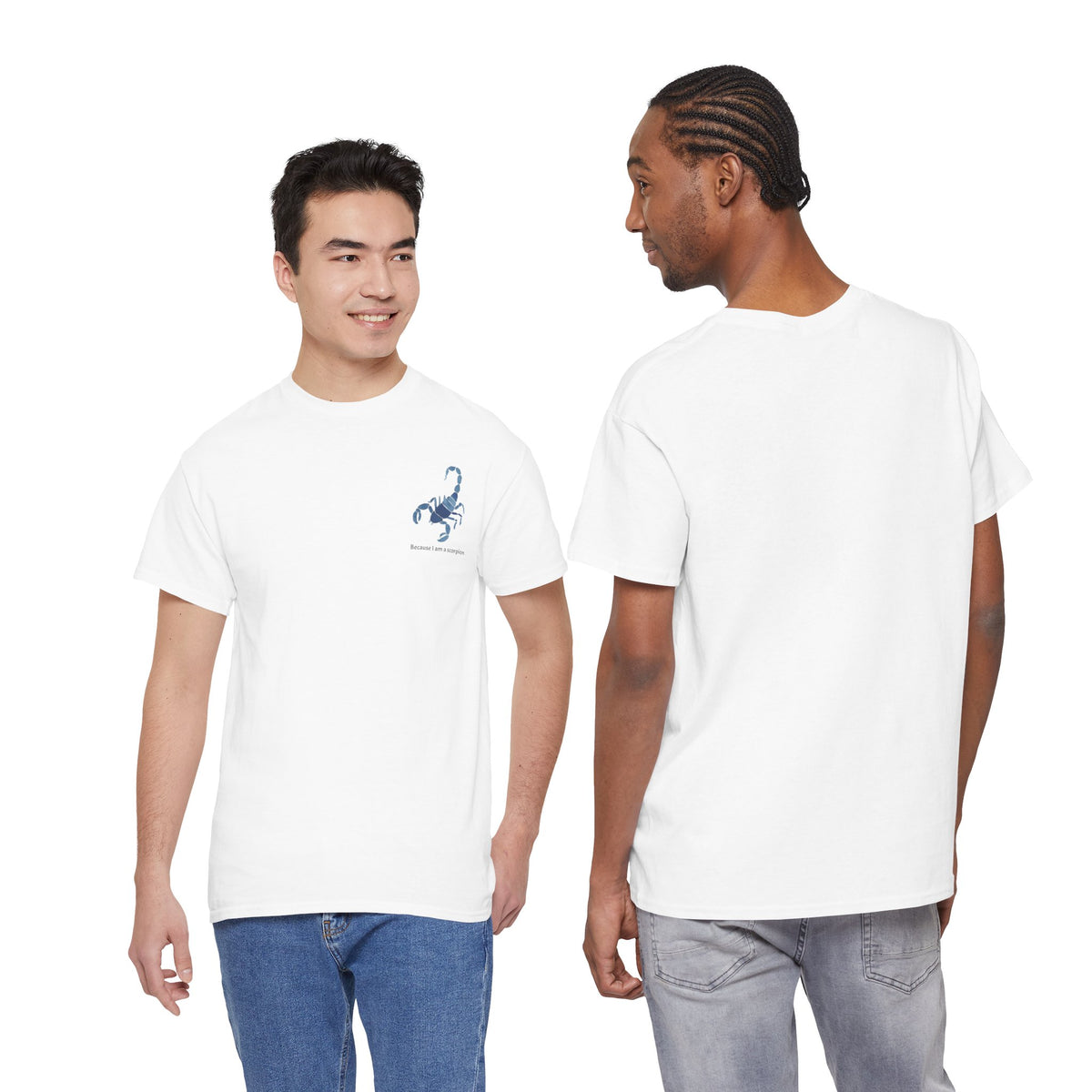 Small Scorpion Graphic Unisex Heavy Cotton Tee - "Because I Am A Scorpion"