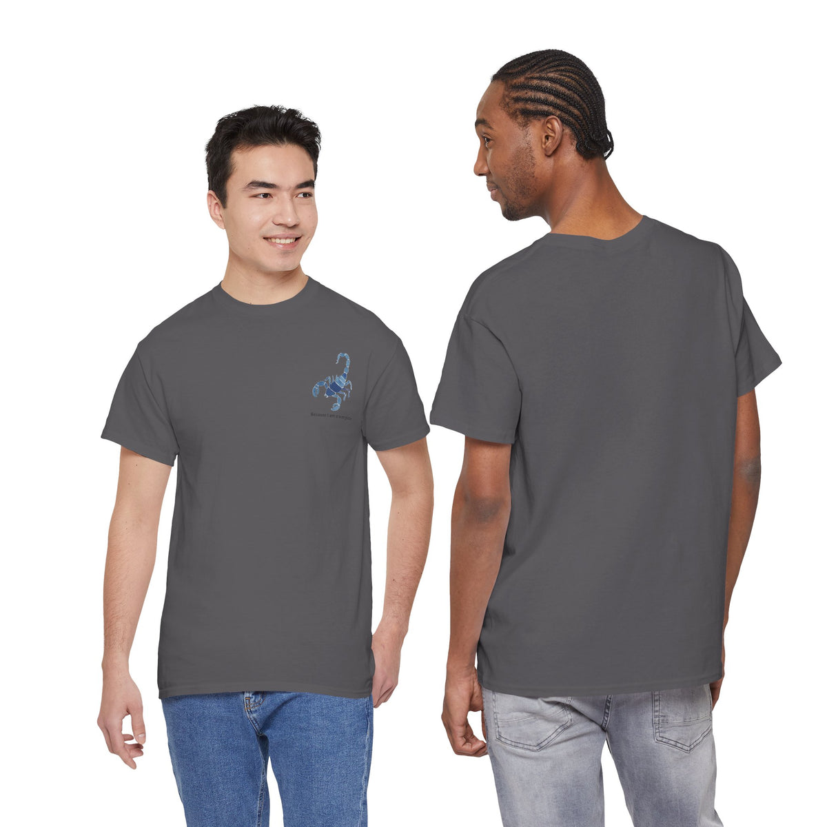 Small Scorpion Graphic Unisex Heavy Cotton Tee - "Because I Am A Scorpion"