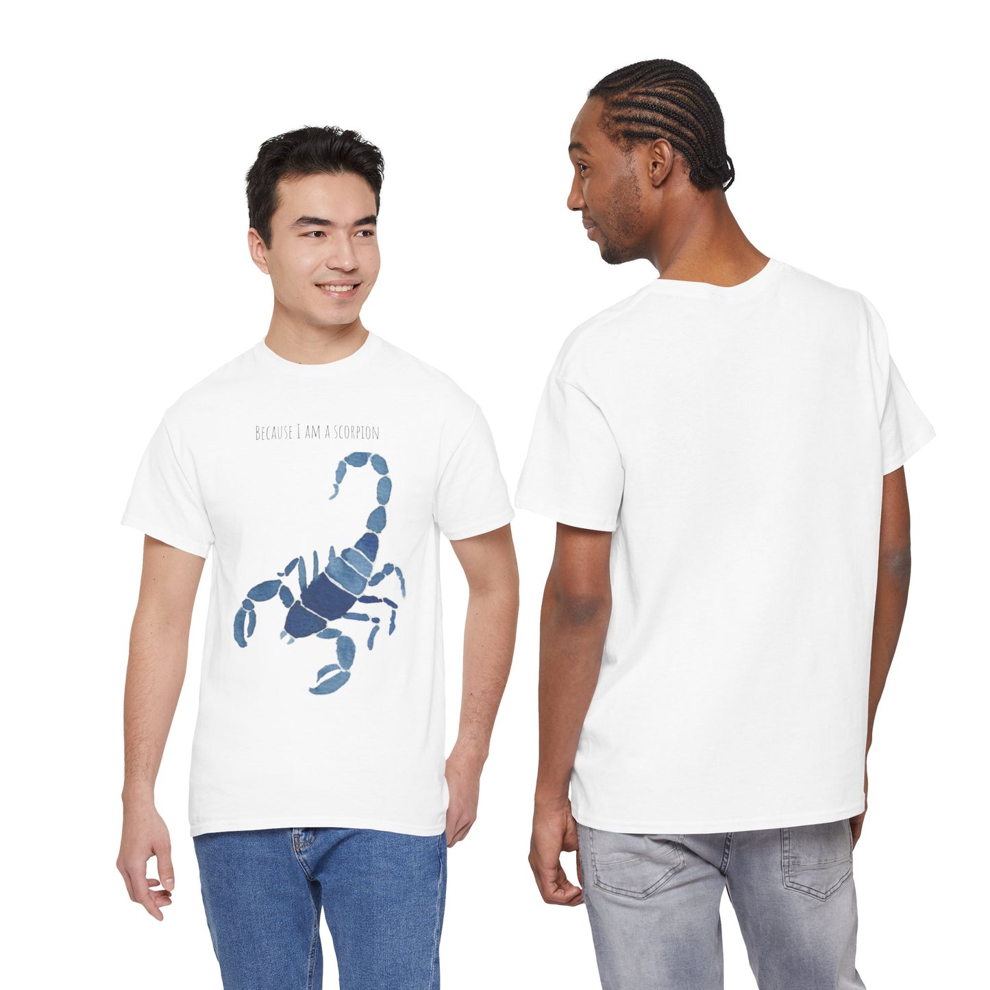 Scorpion Graphic Unisex Heavy Cotton Tee - "Because I Am A Scorpion"